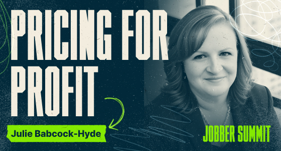 Jobber Summit Pricing for Profit with Julie Babcock-Hyde.